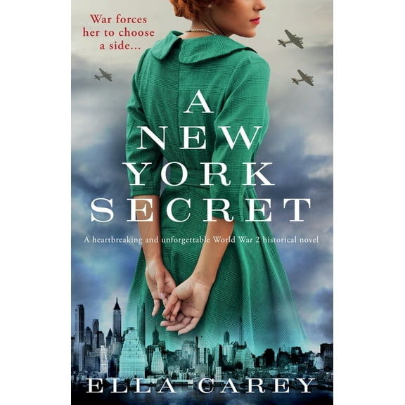 A New York Secret: A heartbreaking and unforgettable World War 2 historical novel, (Paperback)