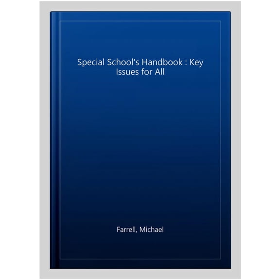 Pre-Owned Nasen Spotlight The Special School's Handbook: Key Issues for All, (Paperback)