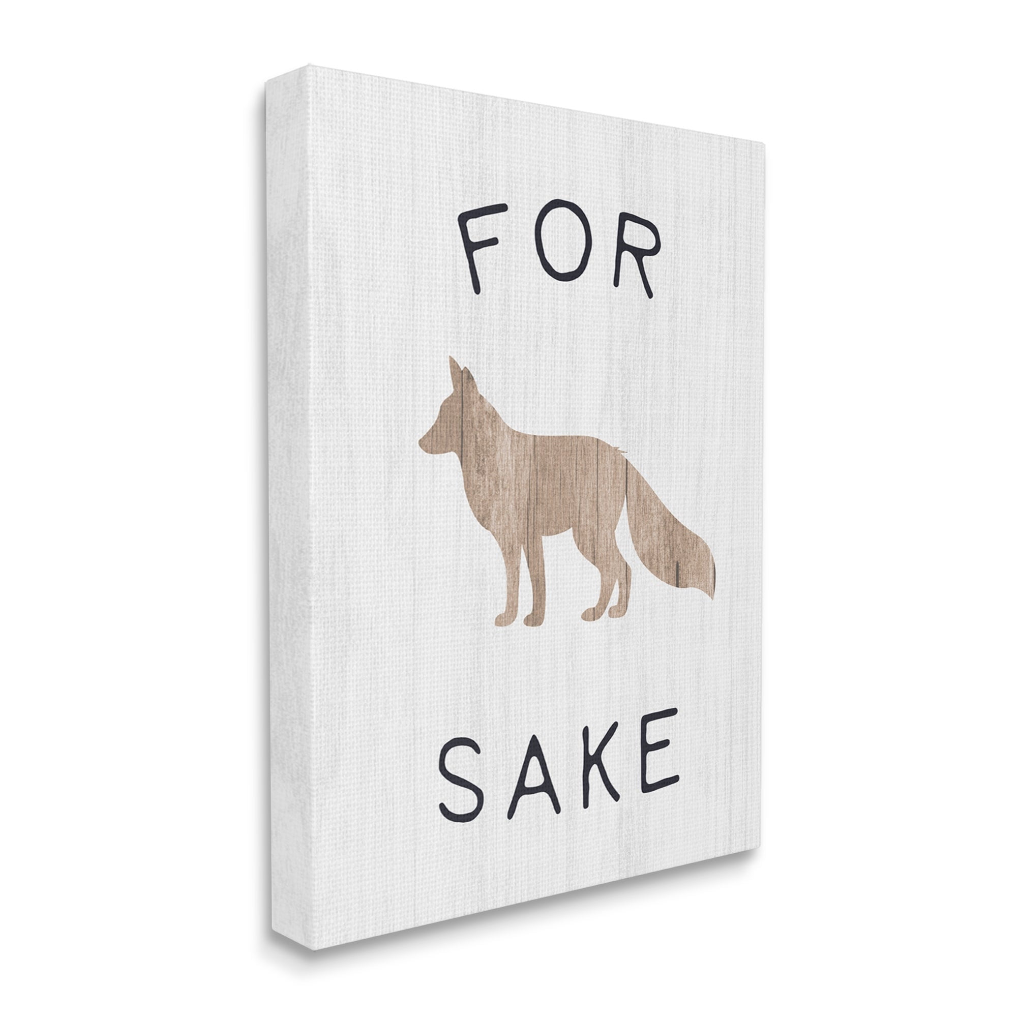 Stupell Industries For Fox Sake Humorous Rustic Woodland Wildlife Graphic Art Gallery Wrapped Canvas Print Wall Art, Design by Daphne Polselli