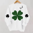 thumbnail image 4 of BRGZLK St.Patrick's Day Sweatshirts for Women Round Neck Print Sweatshirt Long Sleeve Funny Irish Shamrock Graphic Pullover Top Holiday Clothes White M, 4 of 6