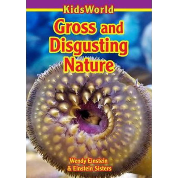 Pre-Owned Gross & Disgusting Nature (Paperback) 1988183502 9781988183503