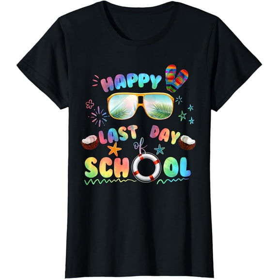 Last Day of School Shirt End of Year Teachers Students Gifts T-Shirt
