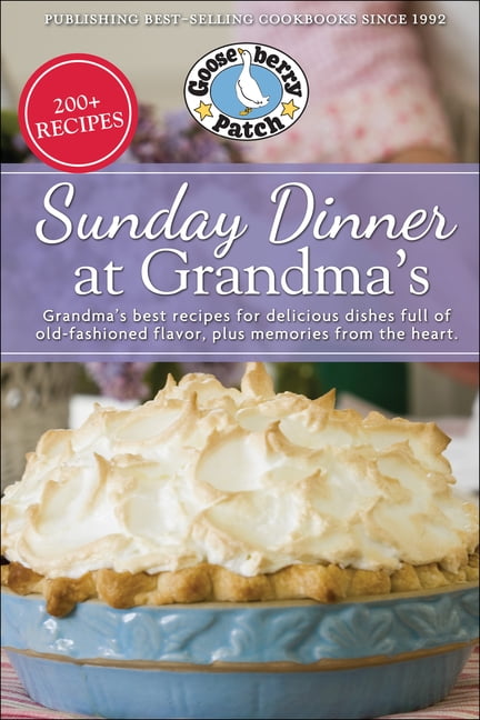 Everyday Cookbook Collection: Sunday Dinner at Grandma's: Grandma's