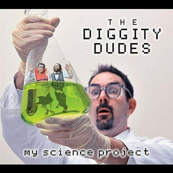 The Diggity Dudes - My Science Project - Children's Music - CD