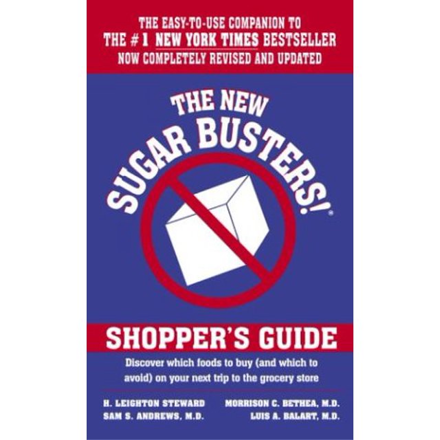 The New Sugar Busters! Shopper's Guide Discover Which Foods to Buy