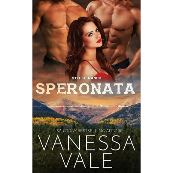 Steele Ranch Speronata, Book 1, (Paperback)