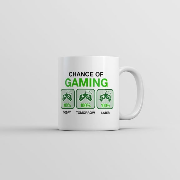 Chance Of Gaming Mug Funny Video Games Graphic Coffee Cup