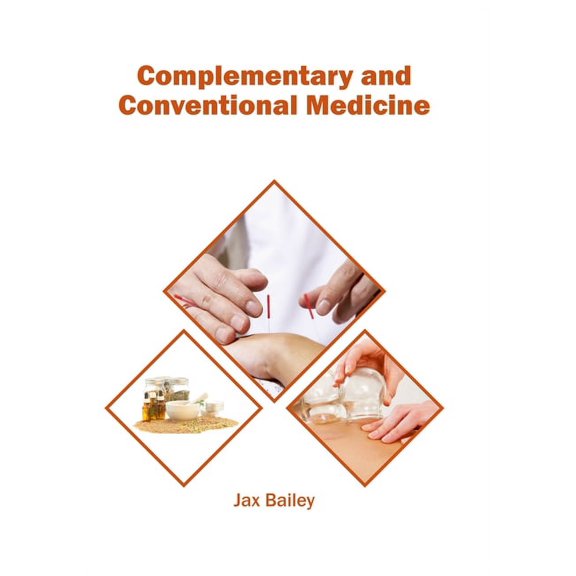Complementary and Conventional Medicine, (Hardcover)