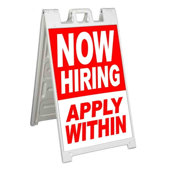Now Hiring Apply Within (24" X 36") Standard A-Frame Signicade, Includes Decal Applied To Stand