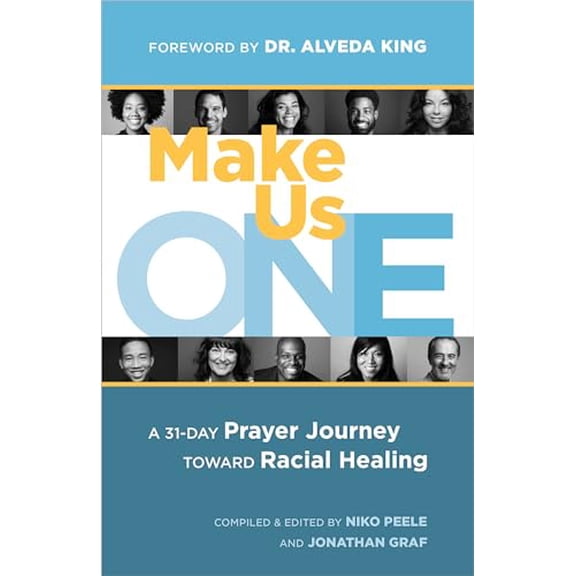 Pre-Owned Make Us One: A 31-Day Prayer Journey Toward Racial Healing (Paperback) 1970176008 9781970176001