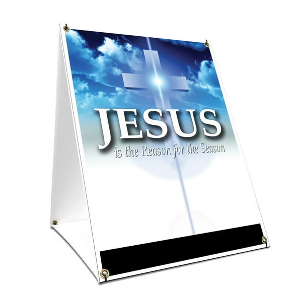 A-frame Sidewalk Jesus Is The Reason For The Season Sign With Graphics On Each Side | 24" X 36" Print Size