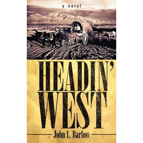 Headin' West (Paperback)