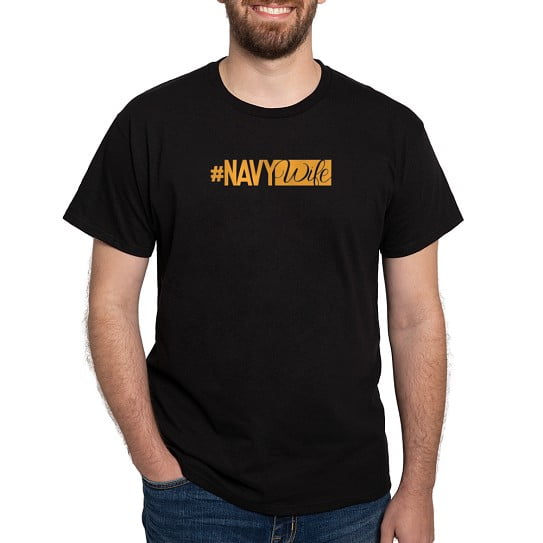 CafePress - #Navywife Dark T Shirt - Men's Classic Cotton T-Shirts