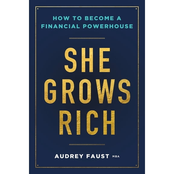 She Grows Rich, (Paperback)