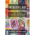 thumbnail image 1 of Intuitive Art: How to Have a Two-Way Conversation with Your Higher Self, 1 of 2