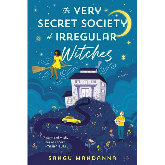 Sangu Mandanna: The Very Secret Society of Irregular Witches (Paperback)