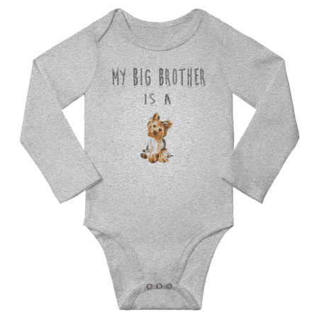 

My Big Brother is a Yorkshire Terrier Dog Funny Baby Long Sleeve Bodysuit Boy Girl (Gray 0-6M)