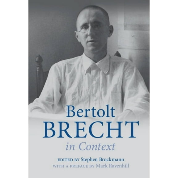 Literature in Context Bertolt Brecht in Context, (Hardcover)