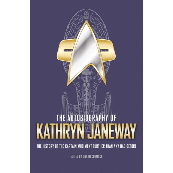 Pre-Owned Star Trek Autobiographies Series: The Autobiography of Kathryn Janeway : Captain Janeway of the USS Voyager tells the story of her life in Starfleet, for fans of Star Trek (Paperback)