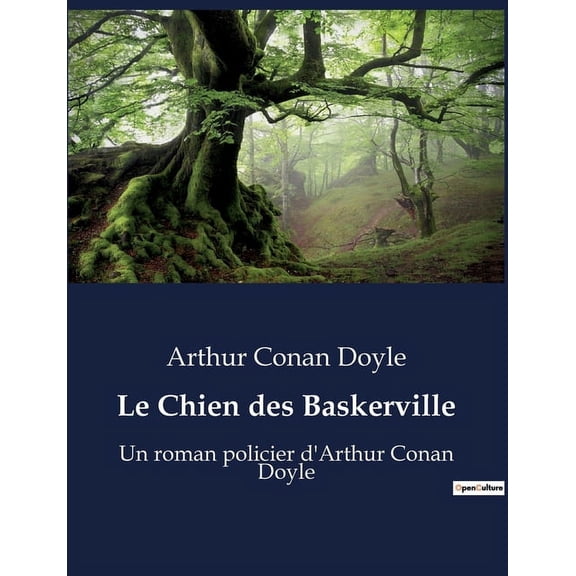 Le Chien des Baskerville: Un roman policier d'Arthur Conan Doyle, (Paperback)