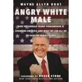 thumbnail image 1 of Angry White Male, Wayne Allyn Root Hardcover, 1 of 2