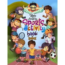 Totally Awesome Sports Activity Book for Kids, (Paperback)