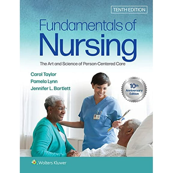 Pre-Owned Fundamentals of Nursing: The Art and Science of Person-Centered Care, 9781975168155, 1975168151, Hardcover, Tenth, North American edition