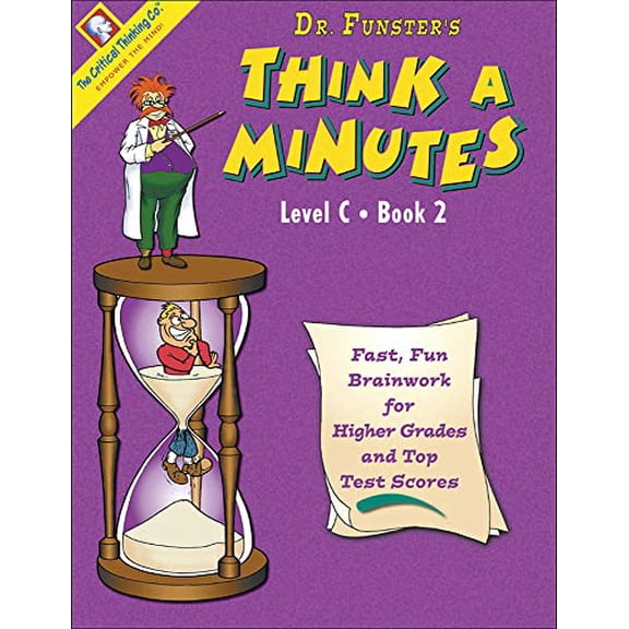 Pre-Owned Dr. Funster's Think-A-Minutes C2 Workbook - Fast, Fun Brainwork for Higher Grades &amp; Top Test Scores (Grades 6-8), 9780894558115, 0894558110, Paperback,