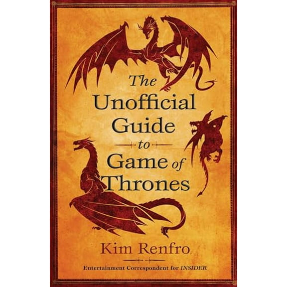 Pre-Owned The Unofficial Guide to Game of Thrones (Paperback) 1982116404 9781982116408