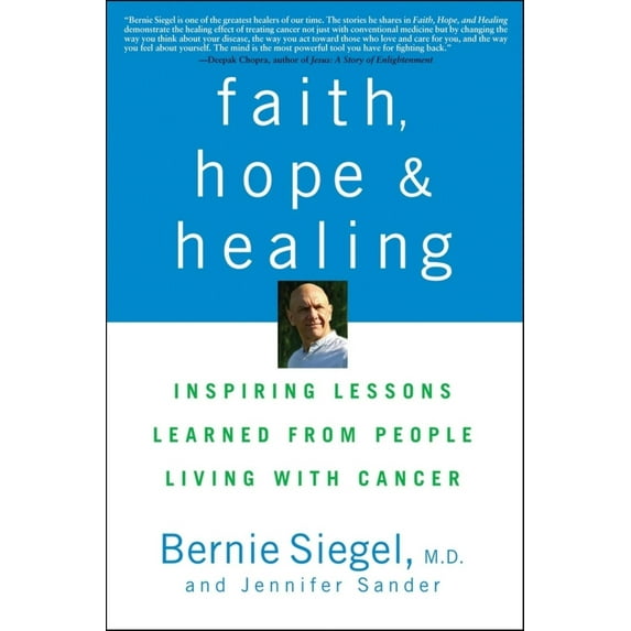 Pre-Owned Faith, Hope and Healing: Inspiring Lessons Learned from People Living with Cancer (Paperback) 1684422043 9781684422043