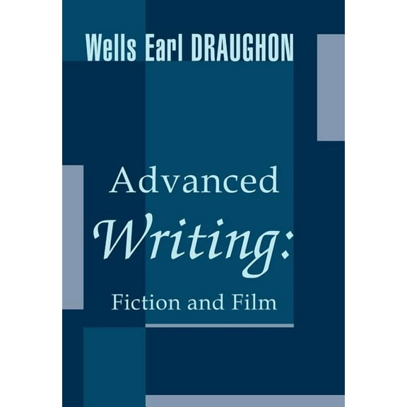 Advanced Writing : Fiction and Film