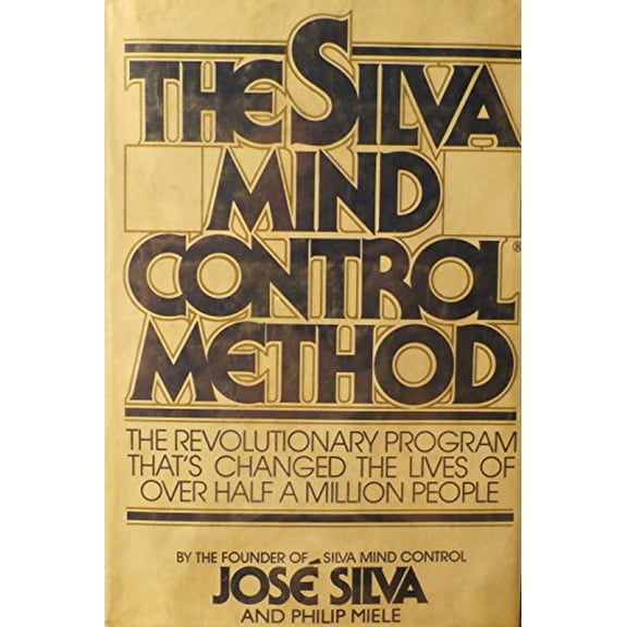 Pre-Owned The Silva Mind Control Method (Hardcover) 0671224271 9780671224271
