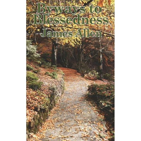 Byways to Blessedness, (Hardcover)
