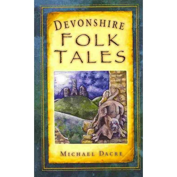 Devonshire Folk Tales