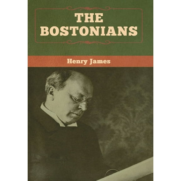 The Bostonians (vol. I and vol. II), (Hardcover)