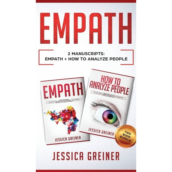 Empath: 2 Manuscripts: Empath And How To Analyze People, (Hardcover)