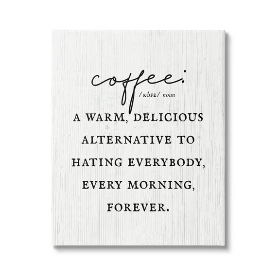 Stupell Industries Funny Coffee Morning Phrase Graphic Art Gallery Wrapped Canvas Print Wall Art, Design by Lil' Rue