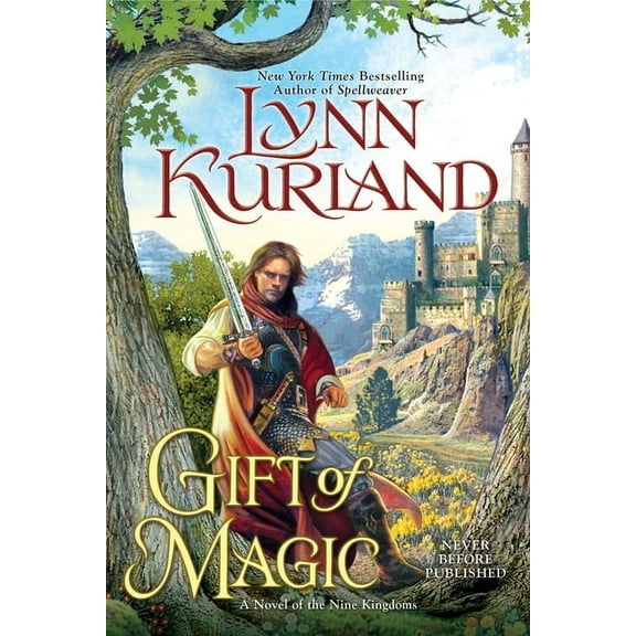 Novel of the Nine Kingdoms Gift of Magic, Book 6, (Paperback)
