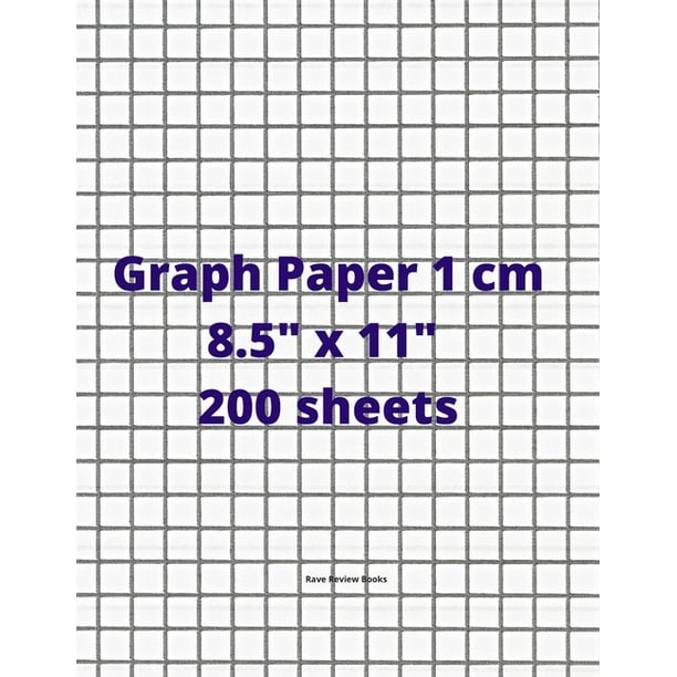 graph paper 1cm 8 5 x 11 200 sheets graph paper 1cm 8 5 x 11 200 sheets can be used for drafting blueprints sketching architectural design a computation notebook paperback walmart com