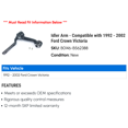 thumbnail image 2 of Idler Arm - Compatible with 1992 - 2002 Ford Crown Victoria 1993 1994 1995 1996 1997 1998 1999 2000 2001, 2 of 2