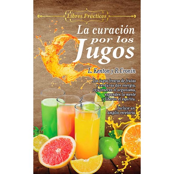La curación por los jugos