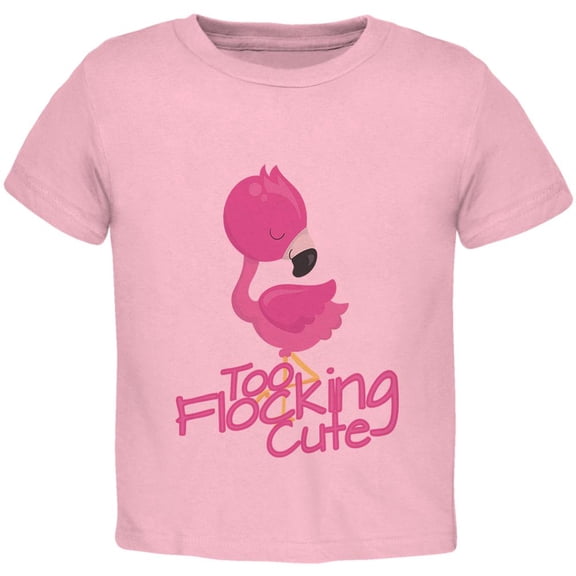 Flamingo Too Flocking Cute Toddler T Shirt Light Pink 4T