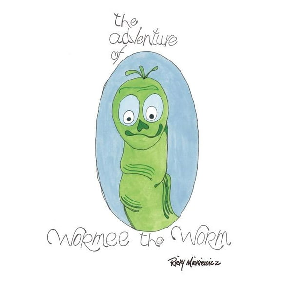 The Adventure of Wormee the Worm, (Paperback)