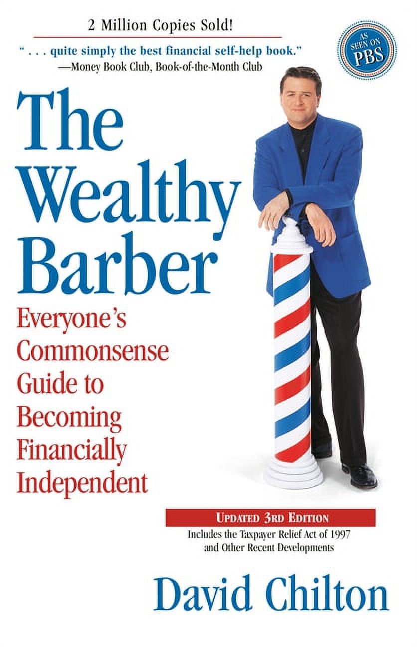 The Wealthy Barber, Updated 3rd Edition: Everyone's Commonsense Guide to Becoming Financially Independent, (Paperback)