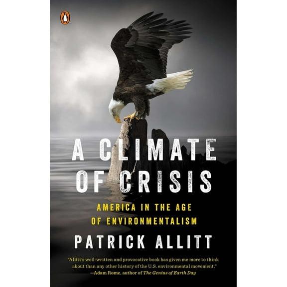 Penguin History American Life A Climate of Crisis, (Paperback)