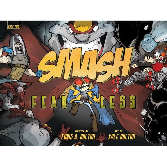 SMASH 2: Fearless (Hardcover)