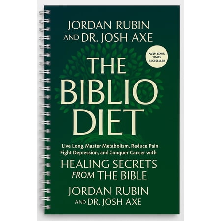 The Biblio Diet: Live Long, Master Metabolism, Reduce Pain, Fight Depression, and Conquer Cancer with Healing Secrets from the Bible (Spiral Bound)
