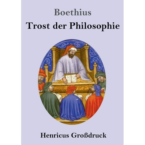 Trost der Philosophie (Großdruck) (Paperback)