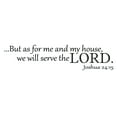 thumbnail image 2 of Imprinted Designs Joshua 24:15 KJV Bible Verse Vinyl Wall Decal Sticker Art (7" X 30"), 2 of 3