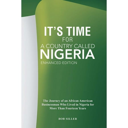 It’S Time for a Country Called Nigeria - eBook